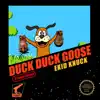 Duck Duck Goose - Single album lyrics, reviews, download