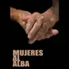 Mujeres al Alba album lyrics, reviews, download