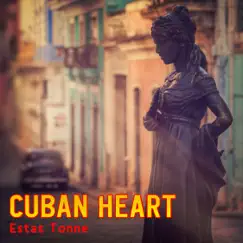 Cuban Heart Song Lyrics