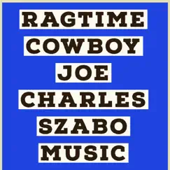 Ragtime Cowboy Joe (Vocal) Song Lyrics