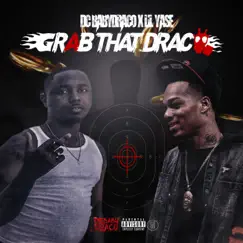 Grab That Draco (feat. Lil Yase) - Single by Dc Babydraco album reviews, ratings, credits
