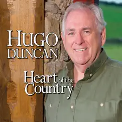 Heart of the Country by Hugo Duncan album reviews, ratings, credits