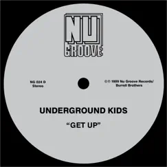 Get Up - EP by Underground Kids album reviews, ratings, credits