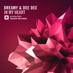 In My Heart - Single by Dreamy & Dee Dee album reviews, ratings, credits