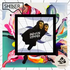 Shiner (feat. Ginger & the Ghost) - Single by Indian Summer album reviews, ratings, credits