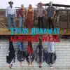Texas Runaway album lyrics, reviews, download
