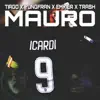 Mauro (feat. Emkier & Trash) - Single album lyrics, reviews, download