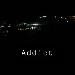 Addict Song Lyrics