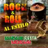 Rock & Roll Al Estilo Mariachi Fiesta Mexicana album lyrics, reviews, download