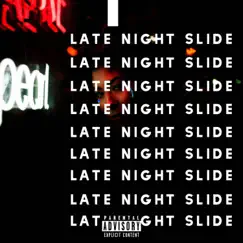 Late Night Slide (feat. YHG Pnut) - Single by BOI & 88thagang album reviews, ratings, credits