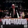 YK the Mayor album lyrics, reviews, download