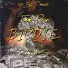Birdie (feat. G Unit Capo) - Single album lyrics, reviews, download