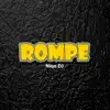 Rompex - Single album lyrics, reviews, download