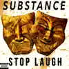 Stop Laugh - Single album lyrics, reviews, download