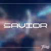 Savior (Astral Chain) - Single album lyrics, reviews, download