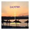 Location - Single album lyrics, reviews, download