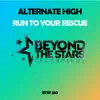 Run to Your Rescue - Single album lyrics, reviews, download