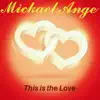 This Is the Love (Radio Edit) - Single album lyrics, reviews, download