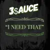 I Need That (feat. Legendary Mon-G, Upt-Webb & Marley HD) - Single album lyrics, reviews, download