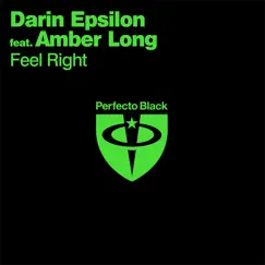 Feel Right (feat. Amber Long) [Vocal Mix] Song Lyrics