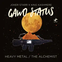 Heavy Metal / The Alchemist by Gawd Status, Joker Starr & King Kashmere album reviews, ratings, credits