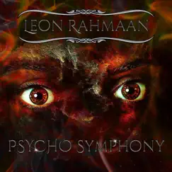 Psycho Symphony - EP by Leon Rahmaan album reviews, ratings, credits