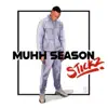 Muhh Season album lyrics, reviews, download