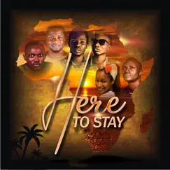Here to Stay (feat. Bensongs, ElJosh, TheGeneralz & Gabbie) - Single by Lyrics album reviews, ratings, credits