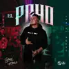 El Pcho - Single album lyrics, reviews, download