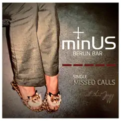 Missed Calls - Single by +Minus album reviews, ratings, credits