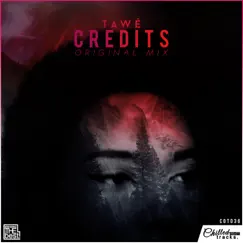 Credits - Single by TAWÉ album reviews, ratings, credits