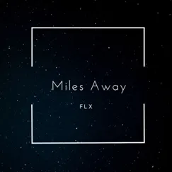 Miles Away Song Lyrics