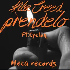 Prendelo (feat. Cyclon) Song Lyrics