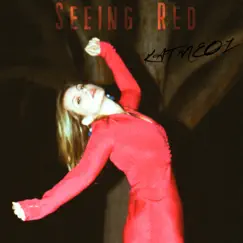 Seeing Red Song Lyrics