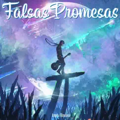 Falsas Promesas Song Lyrics