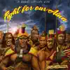 Fight for Our Aina - Single album lyrics, reviews, download