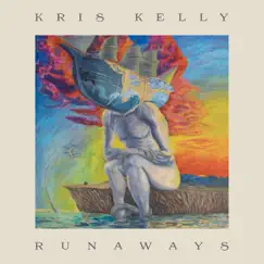 Runaways by Kris Kelly album reviews, ratings, credits
