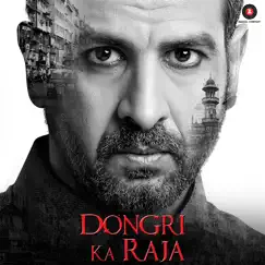 Dongri Ka Raja (Original Motion Picture Soundtrack) - EP by Asad Khan, Meet Bros & Anjjan album reviews, ratings, credits