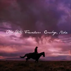 Cowboy, Ride Song Lyrics