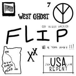 Flip - Single by West Ghost album reviews, ratings, credits