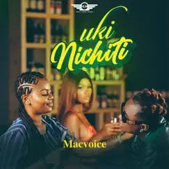 Ukinichiti - Single by Mac Voice album reviews, ratings, credits