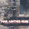 Pour Another Drink - Single album lyrics, reviews, download