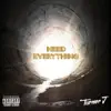 Need Everything - Single album lyrics, reviews, download