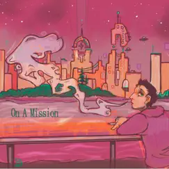 On a Mission - Single by Awkn album reviews, ratings, credits