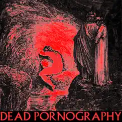 My Little Scarlet - Single by Dead Pornography album reviews, ratings, credits
