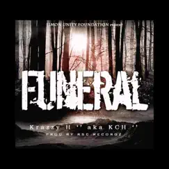 Funeral - Single by Krazzy H album reviews, ratings, credits