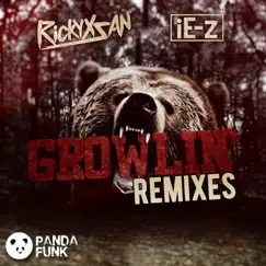 Growlin' (feat. iE-z) [ATLiens Remix] Song Lyrics