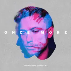 ONCE MORE (feat. Georgia Ku) - Single by Party Favor album reviews, ratings, credits