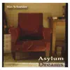 Asylum Dreams album lyrics, reviews, download