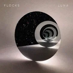 Luna - Single by FLOCKS album reviews, ratings, credits